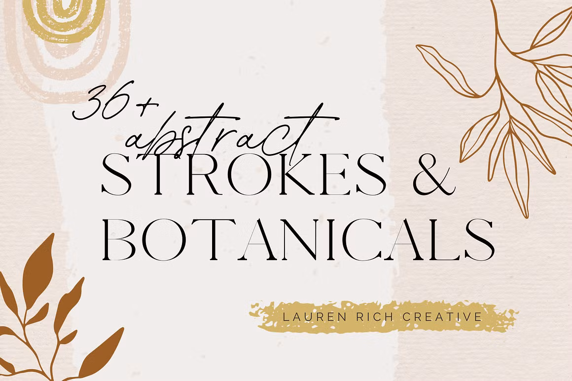 Abstract Brush Strokes & Botanicals
