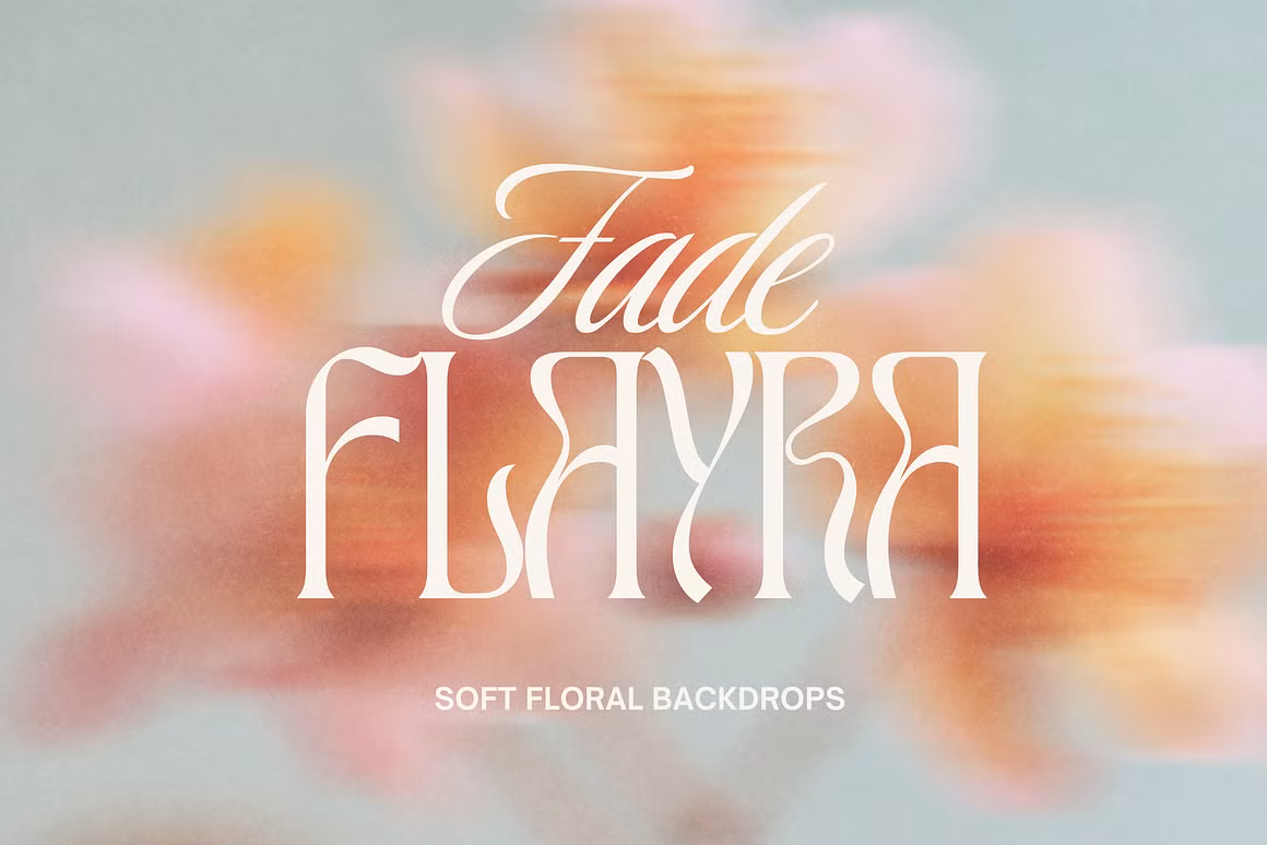 FLAYRA: 30 Blurry Abstract Florals