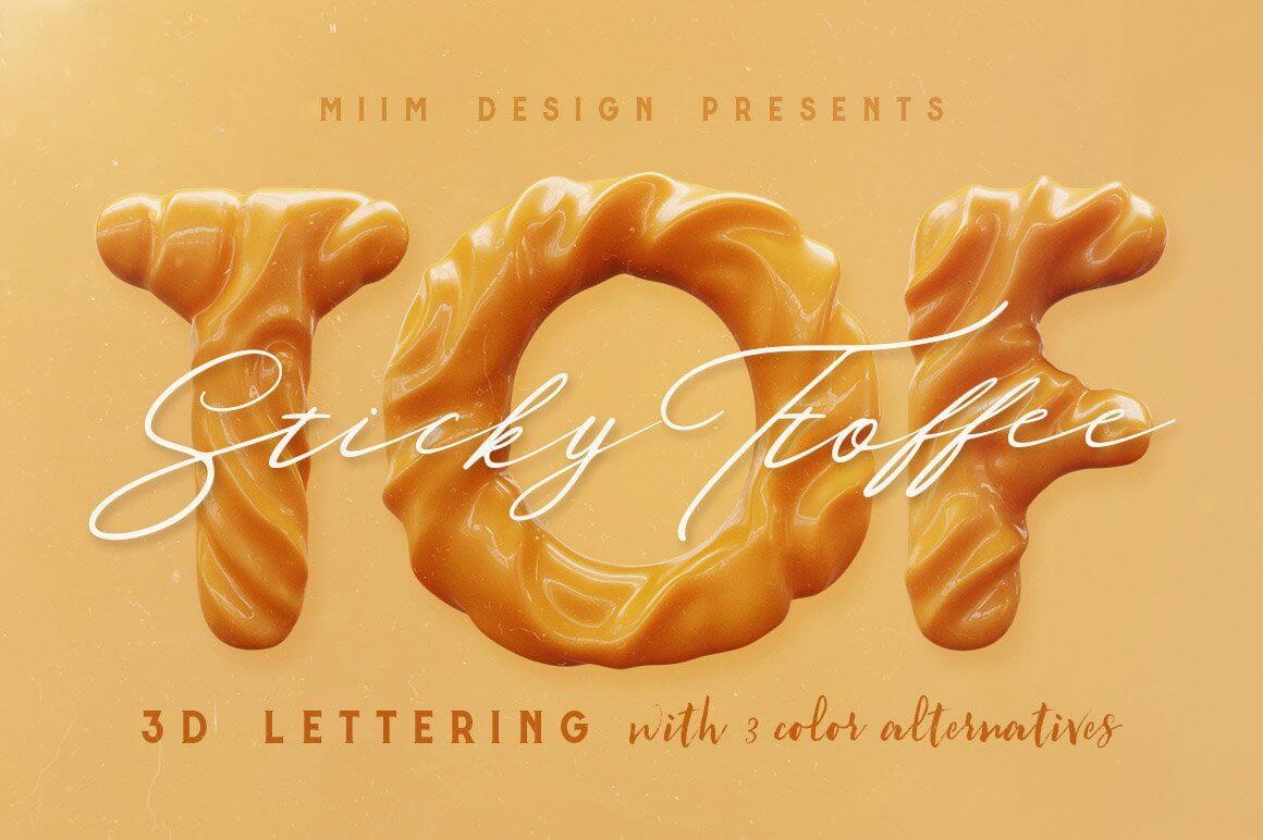 Sticky Toffee - 3D Lettering