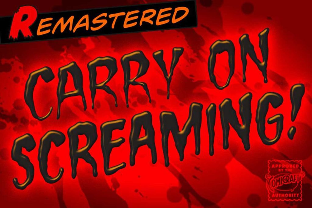 Carry on Screaming