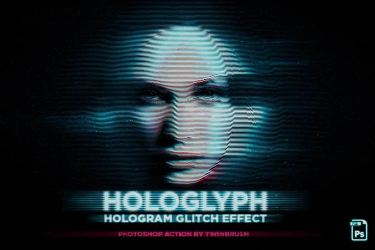 Hologlyph Action: Hologram Glitch Effect
