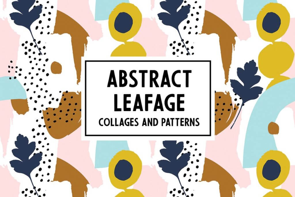 Abstract Leafage Collages&Patterns
