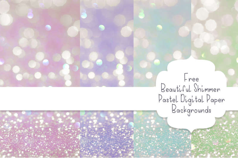 FREE Beautiful Shimmer Pastel Digital Paper Backgrounds