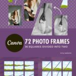 72 of 36 Squares Divided Into 2 Photo Frames for Canva