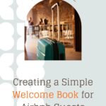 Creating a Simple Welcome Book for Airbnb Guests