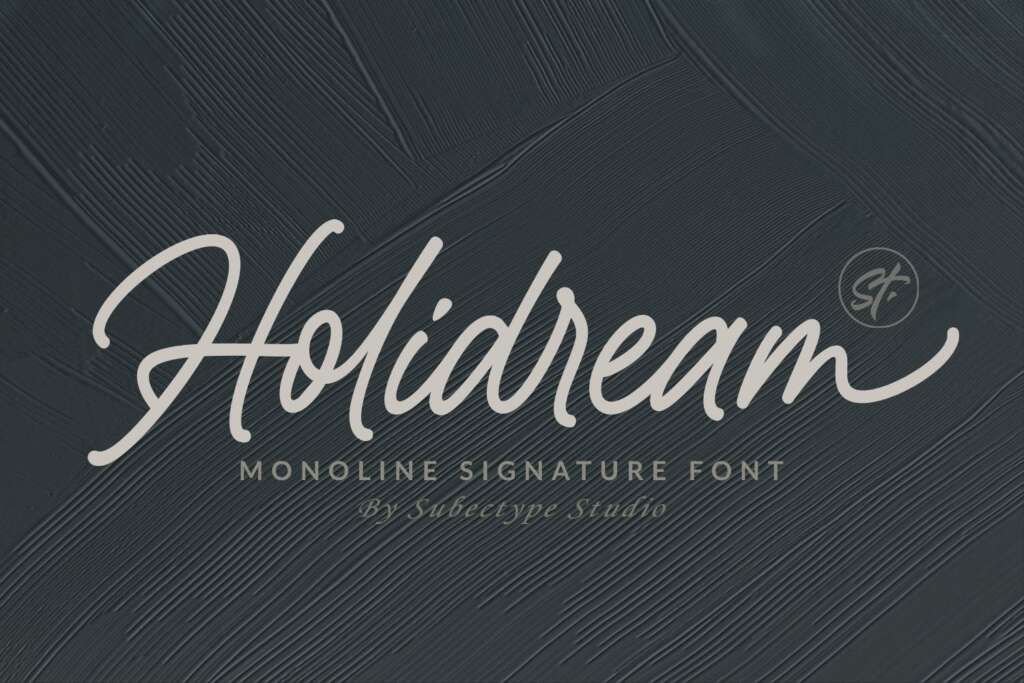 Holidream - Monoline Signature Font
