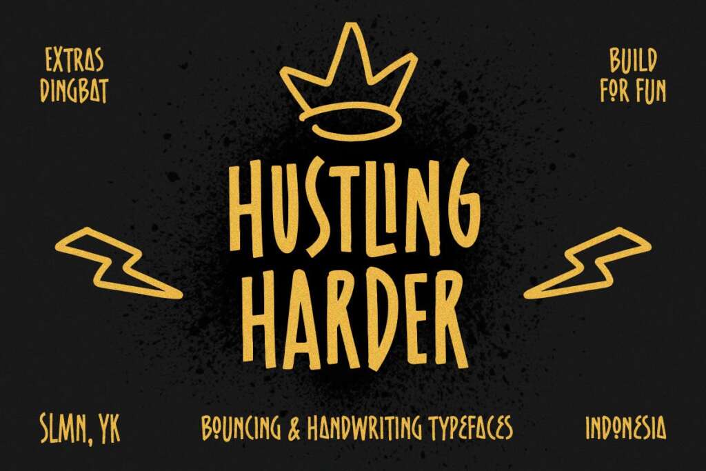 Hustling Harder - Bouncing Font
