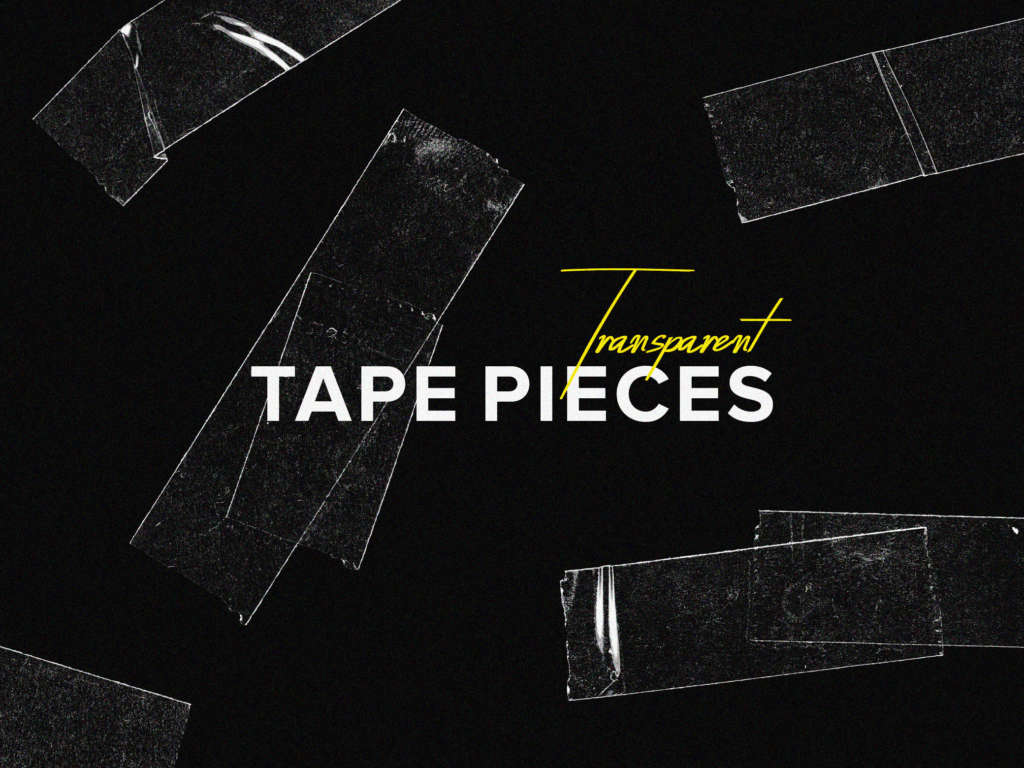 TRANSPARENT TAPE PIECES