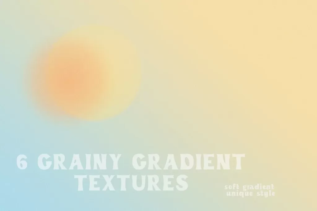 Grainy Gradient Textures
