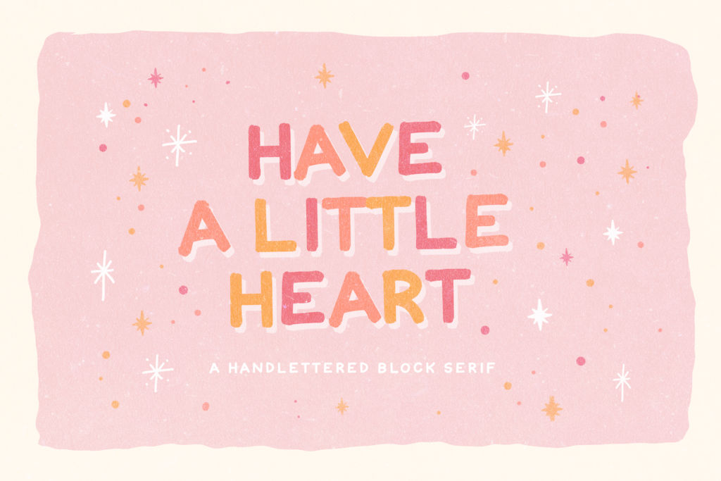 HAVE A LITTLE HEART FONT