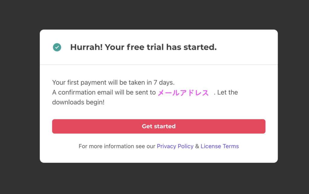 your free trial has started