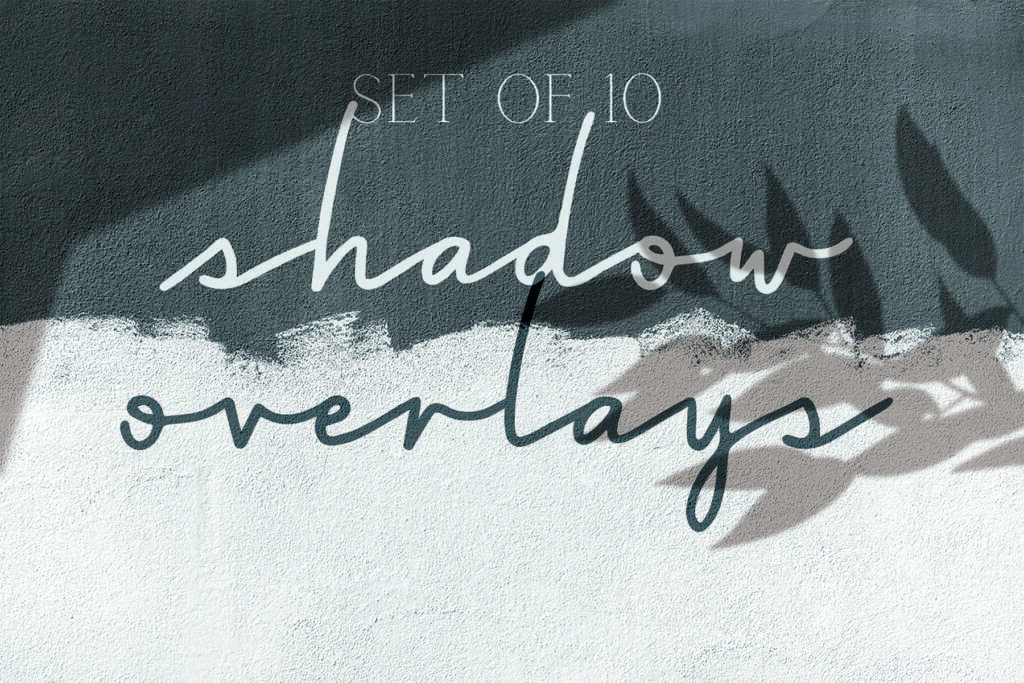 Shadow Overlays
