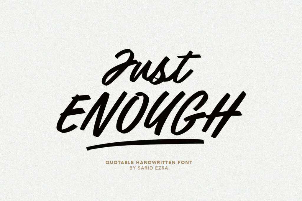 Just Enough — Quotable Font