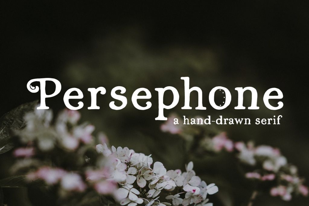 Persephone // A Hand-Drawn Serif