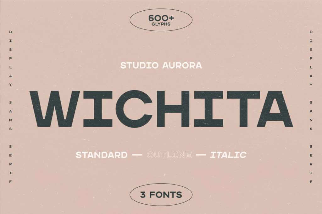 Wichita – Display Sans Serif Font